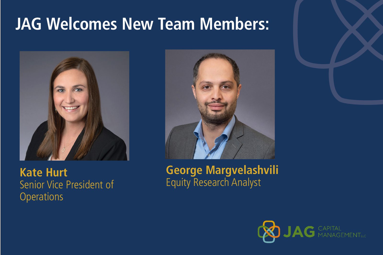 JAG Welcomes Senior Vice President Kate Hurt & Equity Research Analyst George Margvelashvili